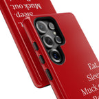Eat. Sleep. Muck out. Repeat. Red Protective Phone Case