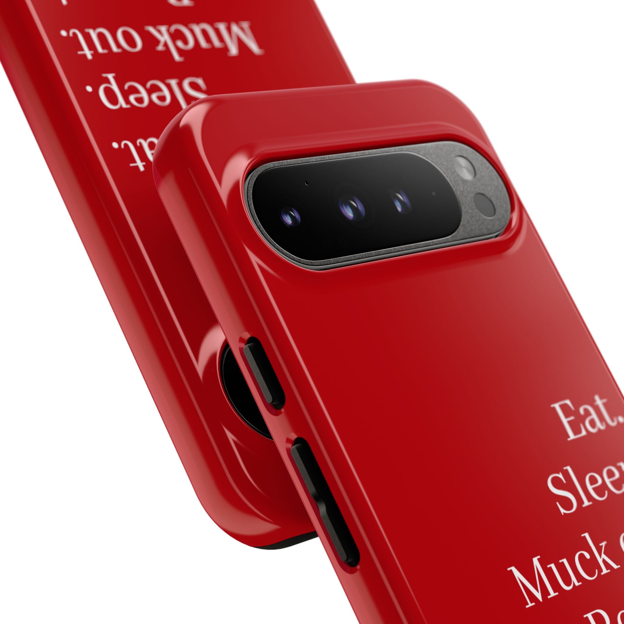 Eat. Sleep. Muck out. Repeat. Red Protective Phone Case
