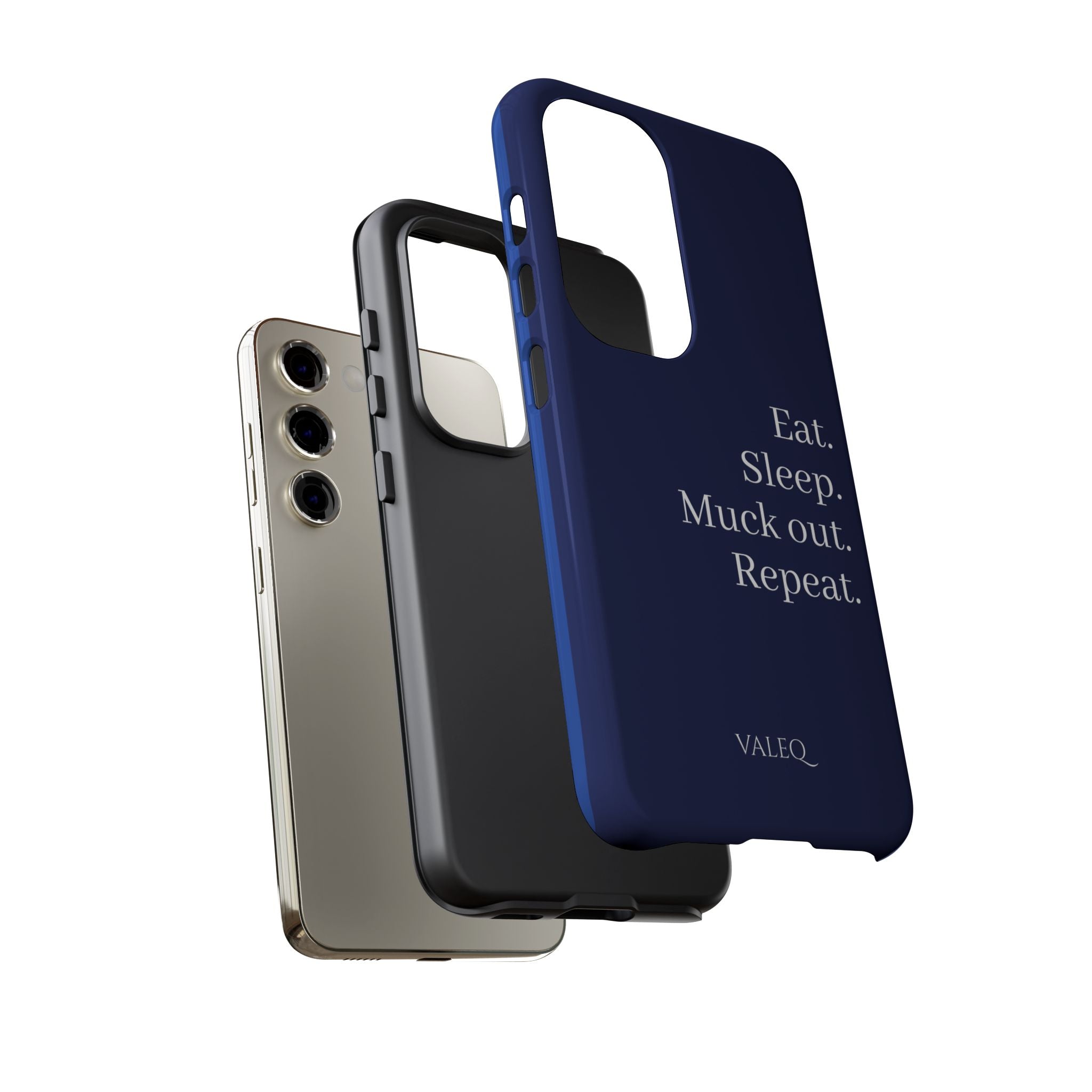 Eat. Sleep. Muck Out. Repeat. Tough Navy Phone Case