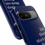 Eat. Sleep. Muck Out. Repeat. Tough Navy Phone Case