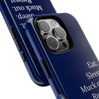 Eat. Sleep. Muck Out. Repeat. Tough Navy Phone Case