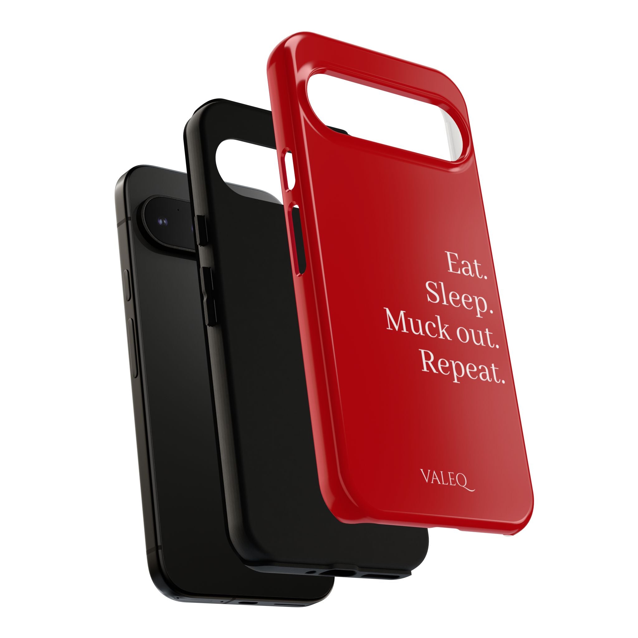 Eat. Sleep. Muck out. Repeat. Red Protective Phone Case