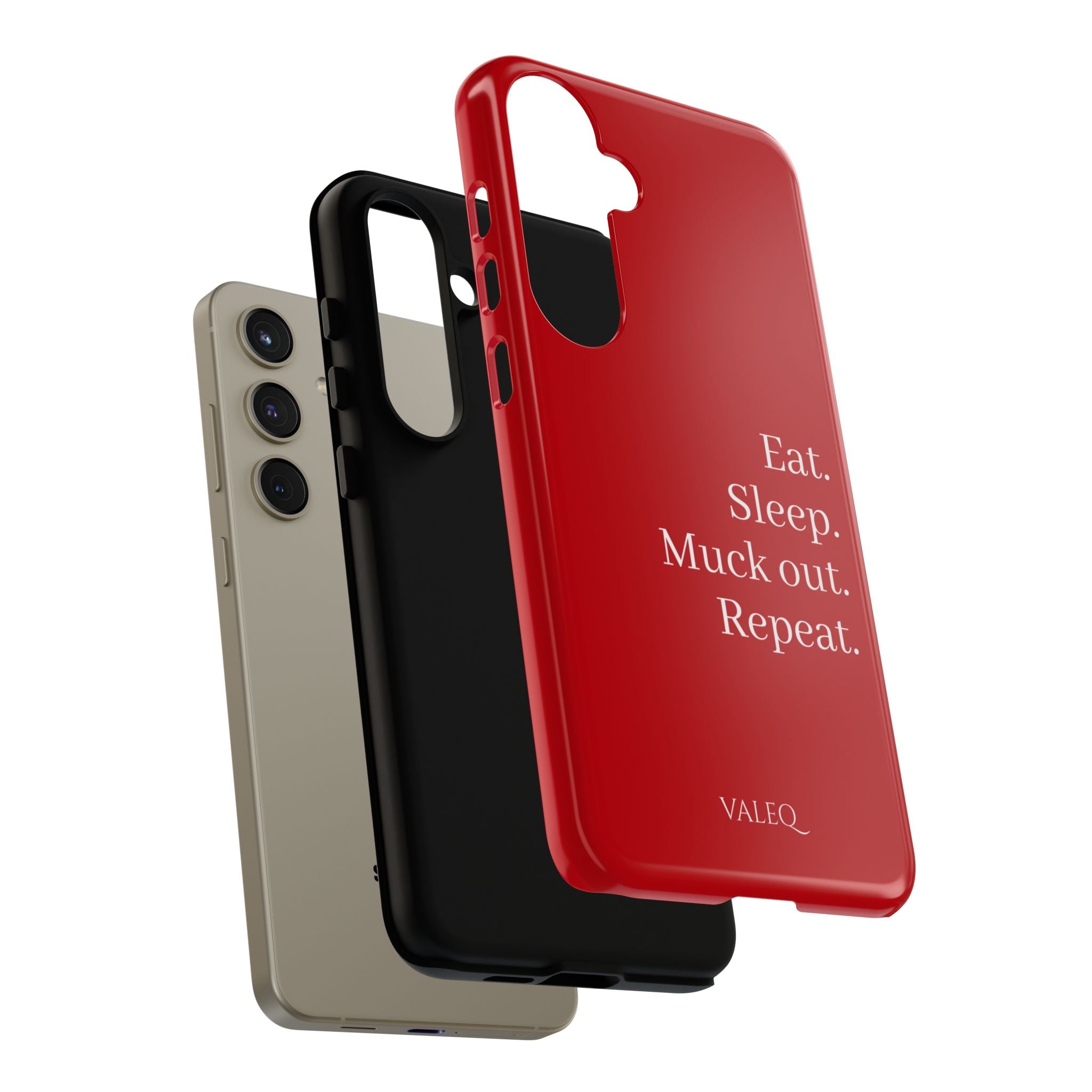 Eat. Sleep. Muck out. Repeat. Red Protective Phone Case