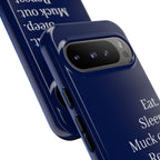 Eat. Sleep. Muck Out. Repeat. Tough Navy Phone Case