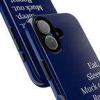 Eat. Sleep. Muck Out. Repeat. Tough Navy Phone Case