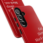 Eat. Sleep. Muck out. Repeat. Red Protective Phone Case
