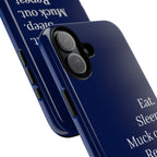 Eat. Sleep. Muck Out. Repeat. Tough Navy Phone Case
