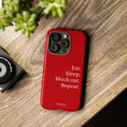 Eat. Sleep. Muck out. Repeat. Red Protective Phone Case