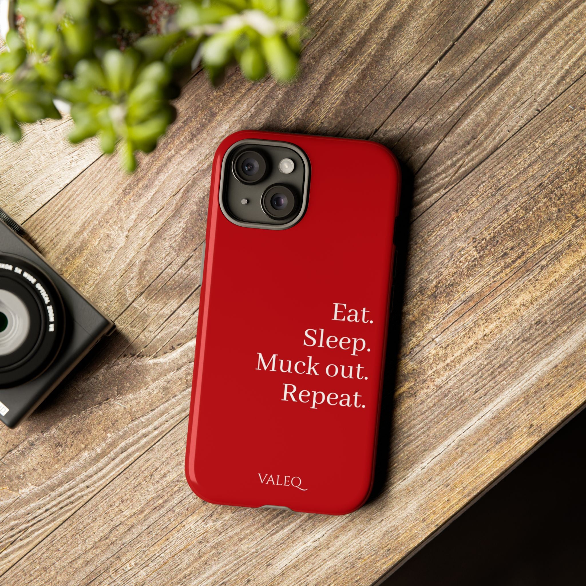 Eat. Sleep. Muck out. Repeat. Red Protective Phone Case