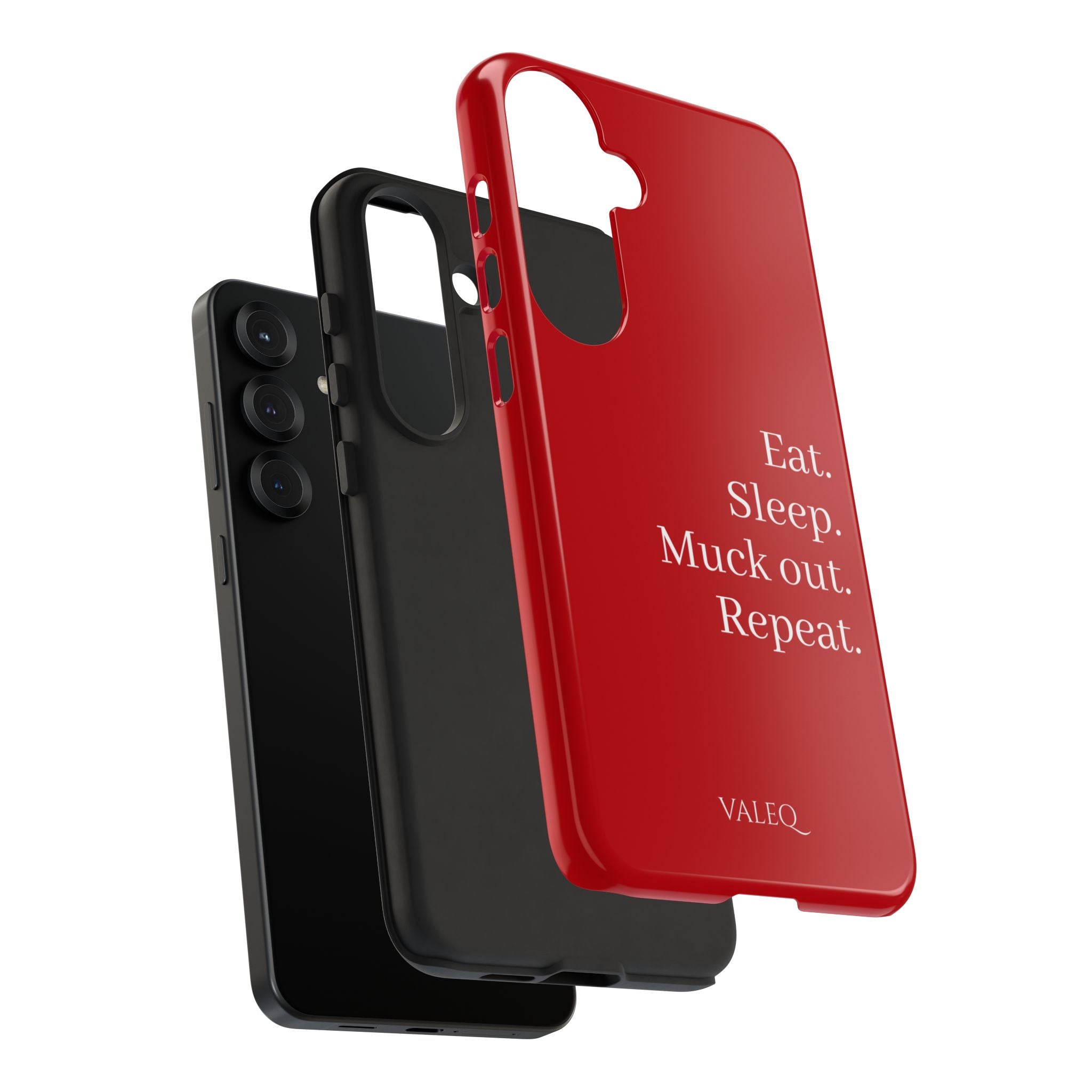 Eat. Sleep. Muck out. Repeat. Red Protective Phone Case